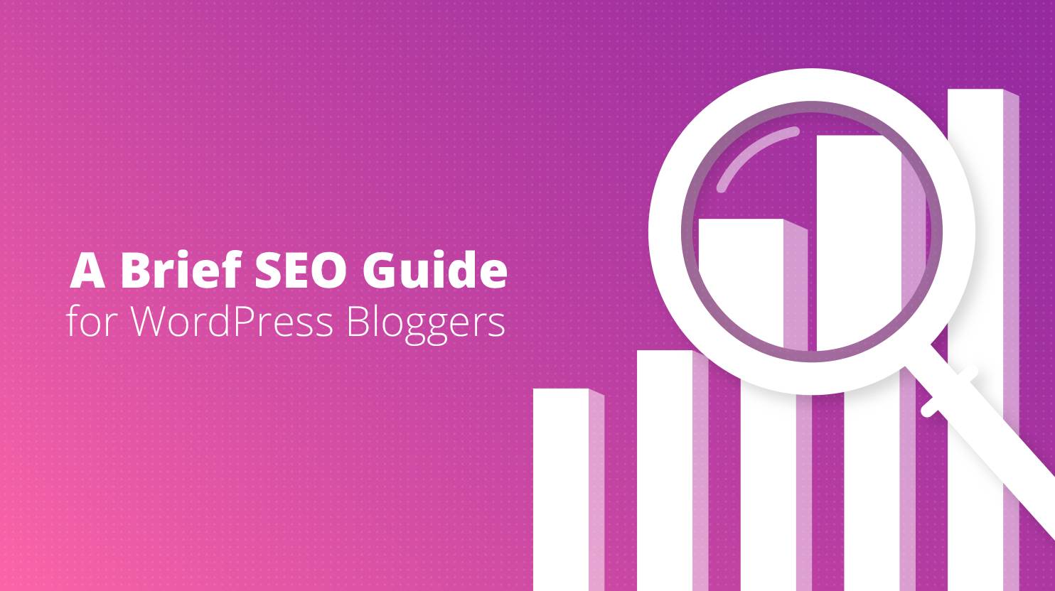 seo guide for wordpress bloggers