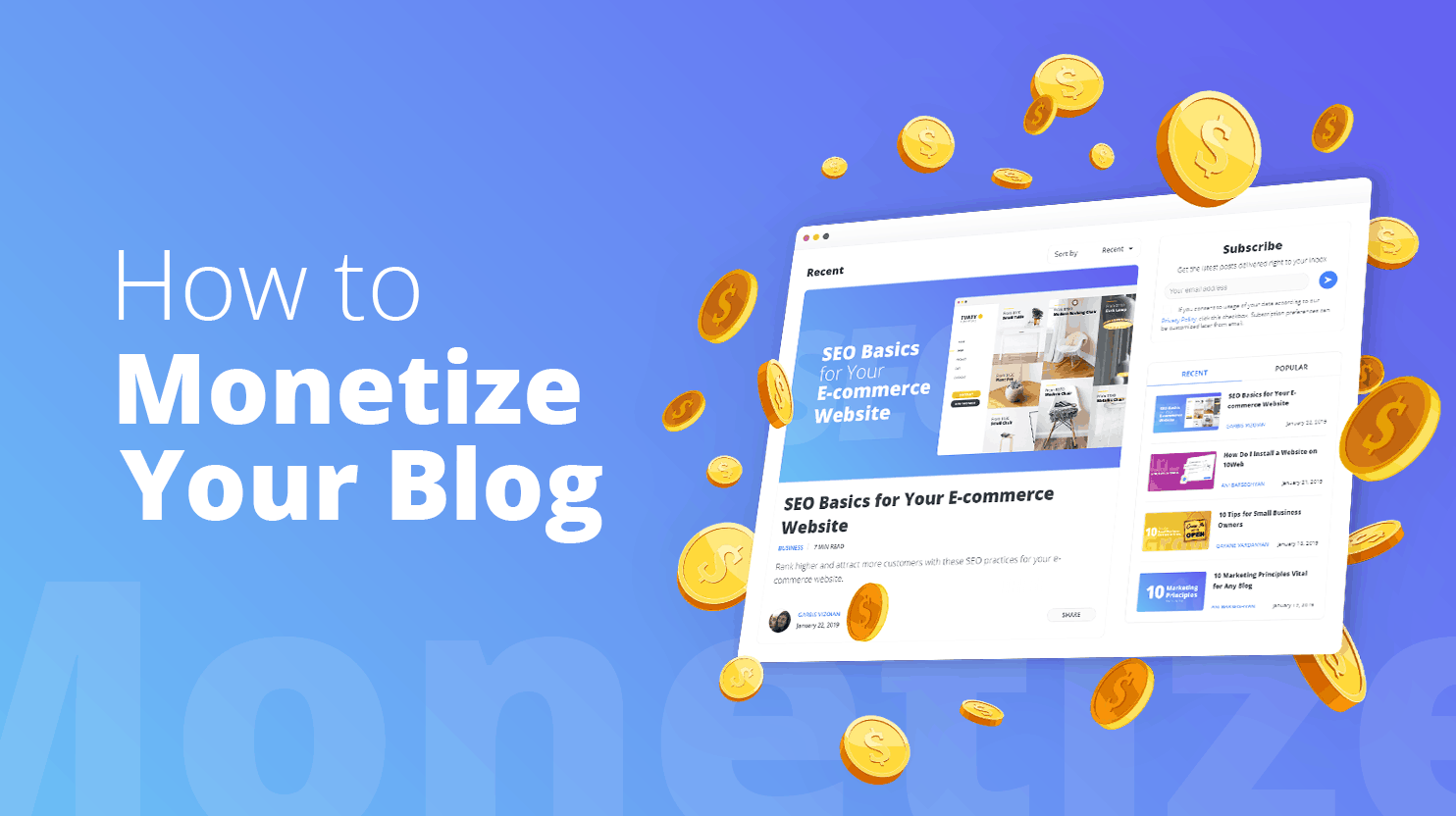 How to Effectively Monetize Your Blog - 10Web