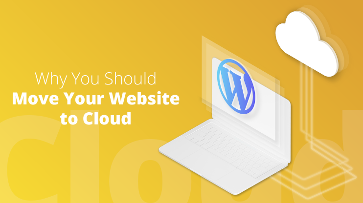Why You Should Move Your Website to Cloud