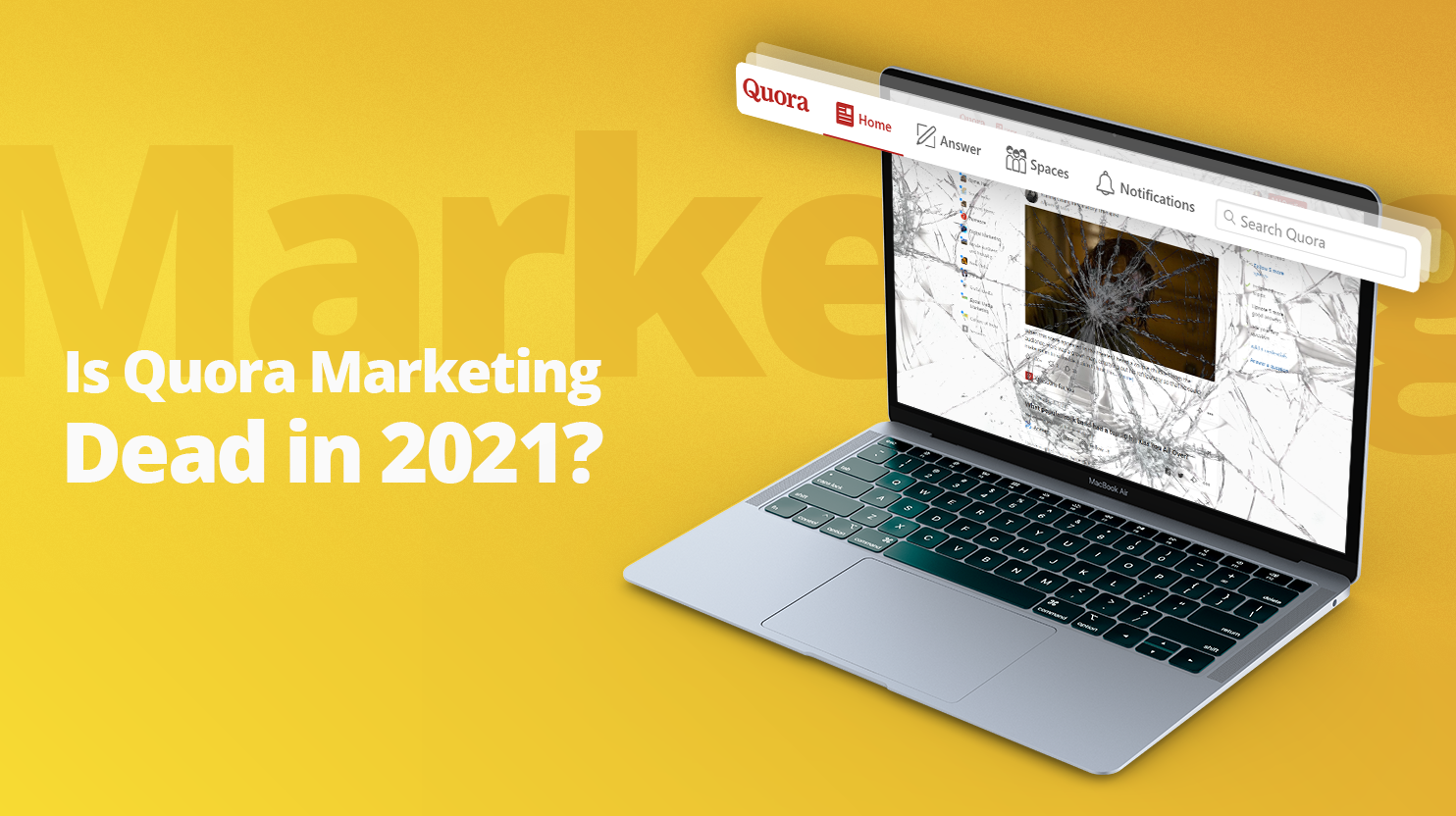 Is Quora Marketing Dead in 2021