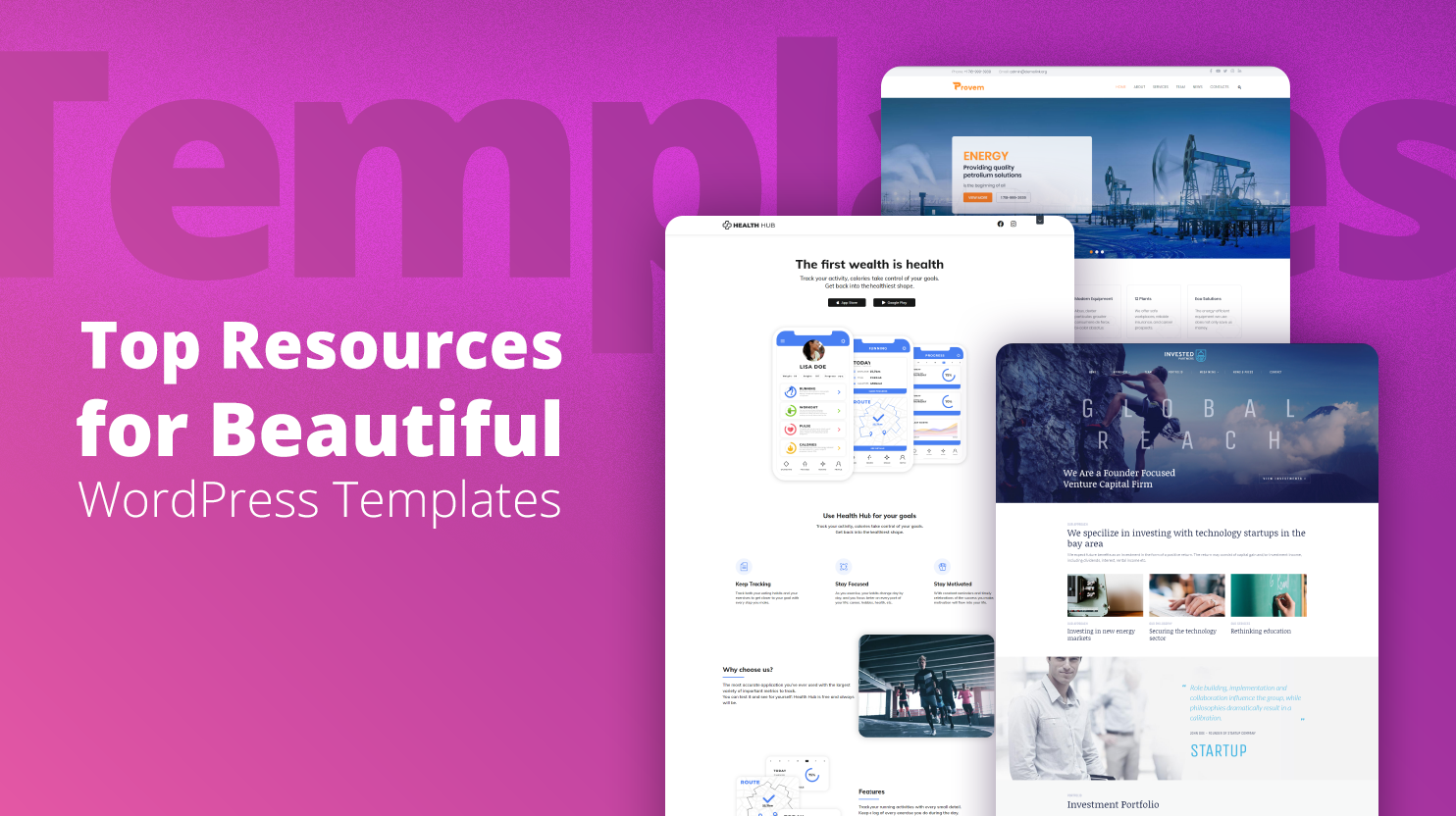 Top Resources for Beautiful WordPress Templates