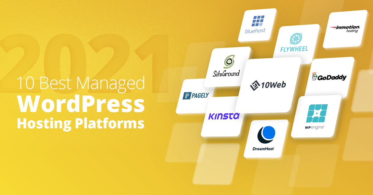 10 Best Managed WordPress Hosting Platforms 10Web