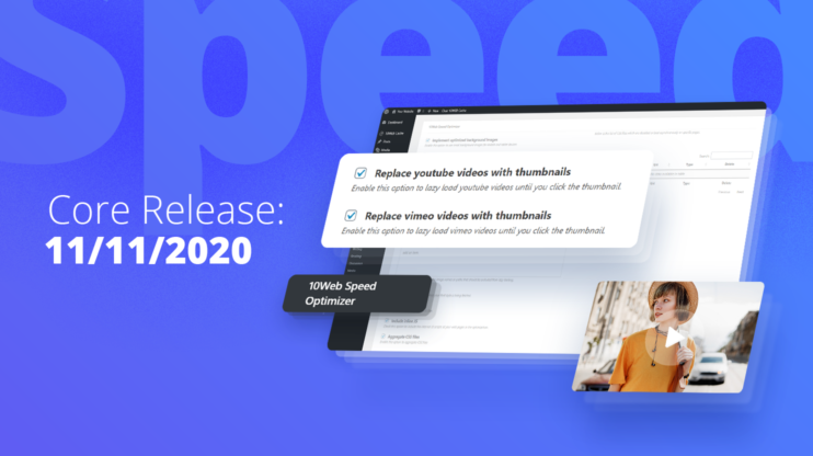 Core release Improvements to Speed Optimizer, YouTube & Vimeo clickable thumbnail