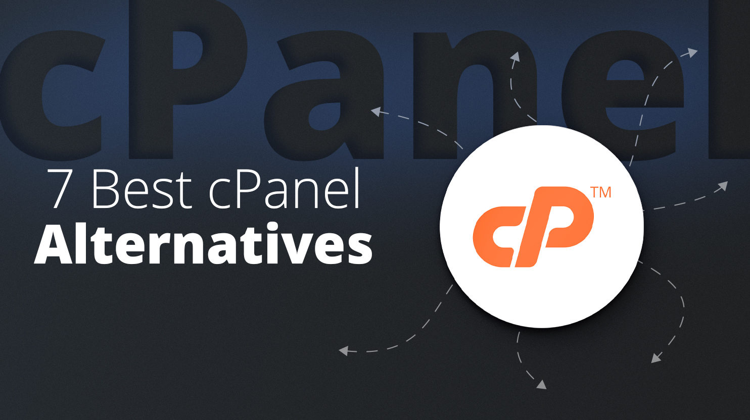 7 Best cPanel Alternatives
