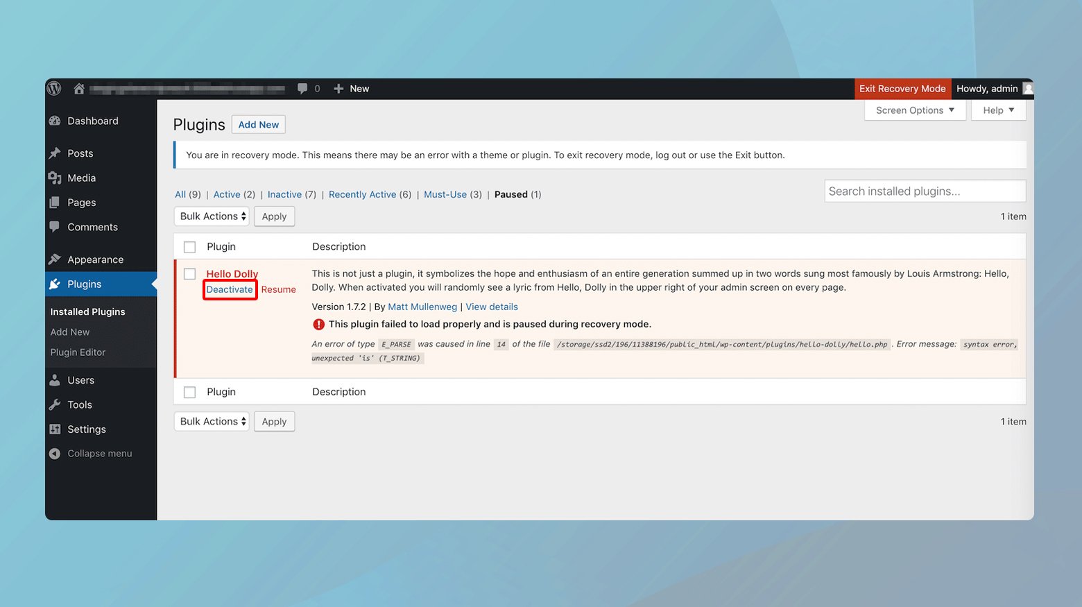 Deactivating the plugin causing the error in recovery mode.