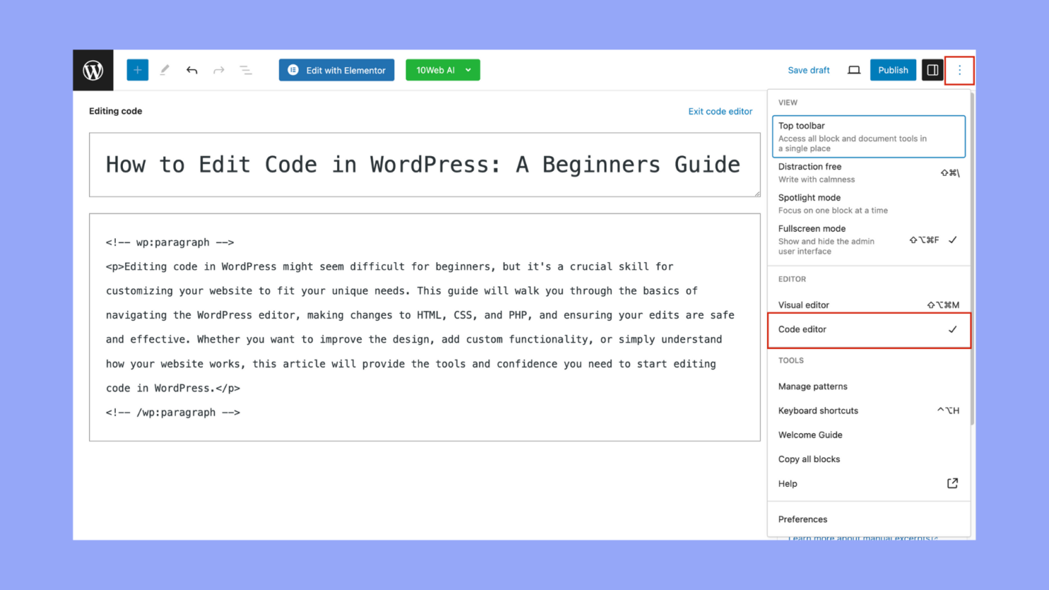 How to Edit Code in WordPress: A Beginners Guide - 10Web