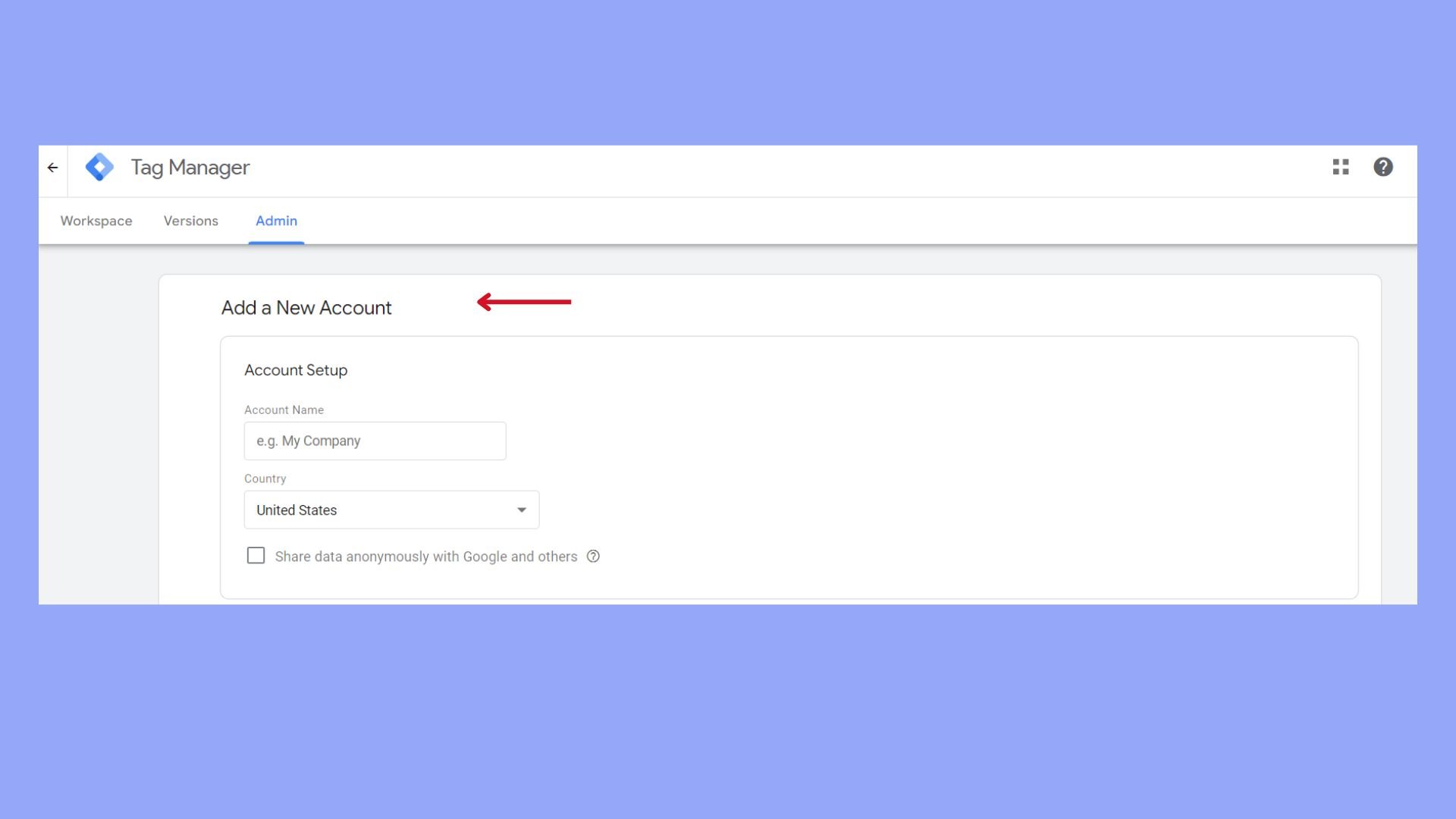 Set up a GTM account