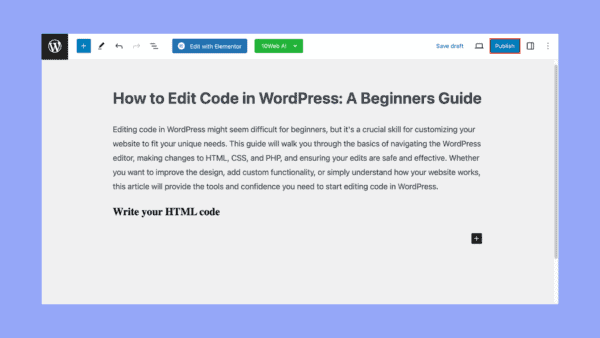 How to Edit Code in WordPress: A Beginners Guide - 10Web