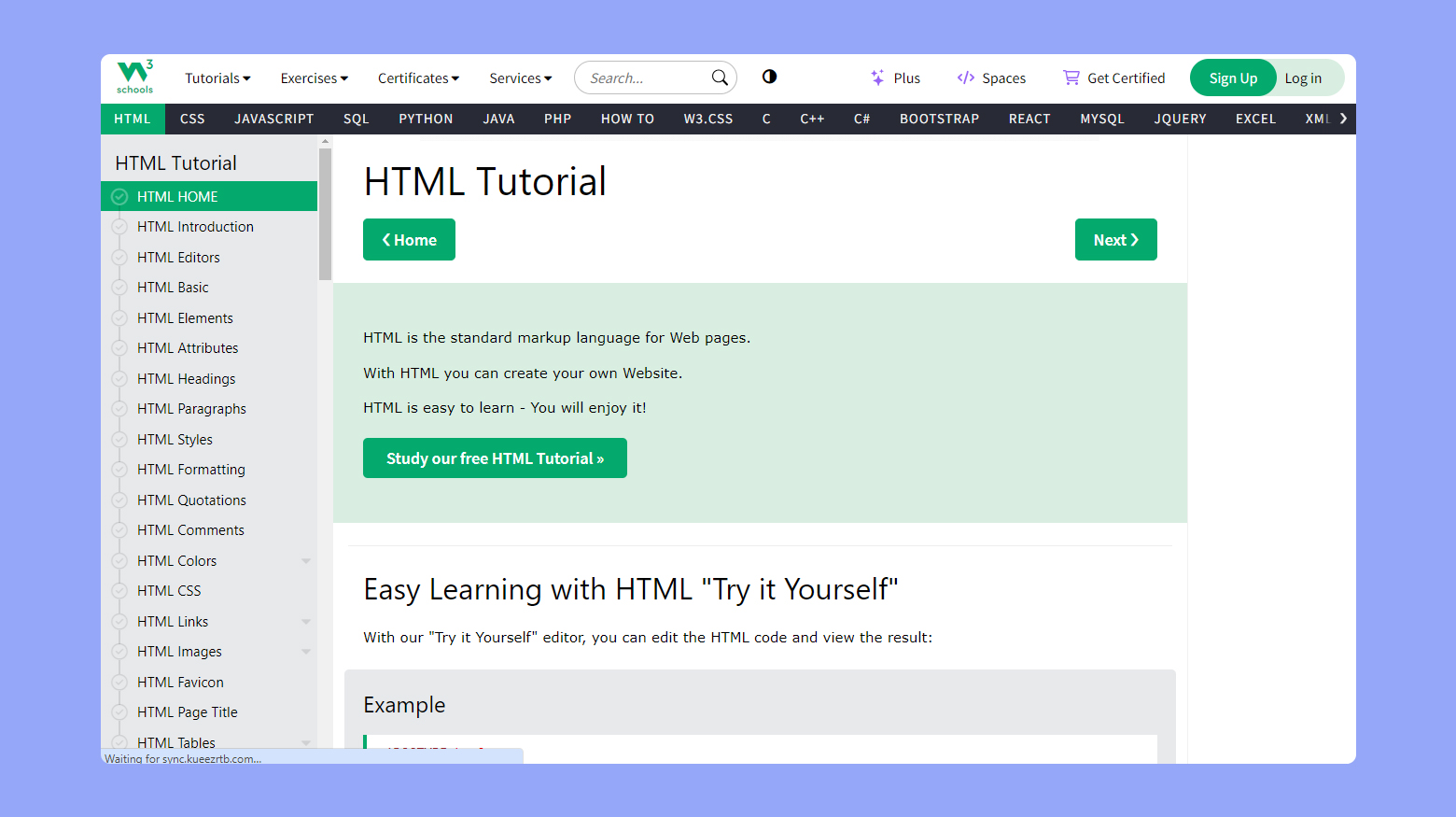 W3 School HTML tutorial.
