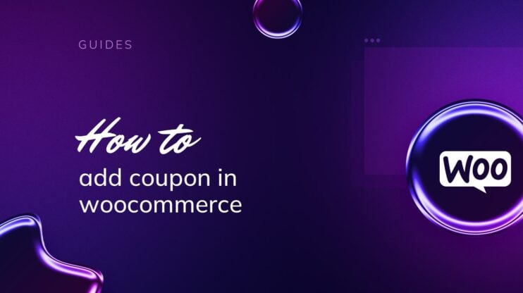 Featured image for How to Add Coupon in WooCommerce article