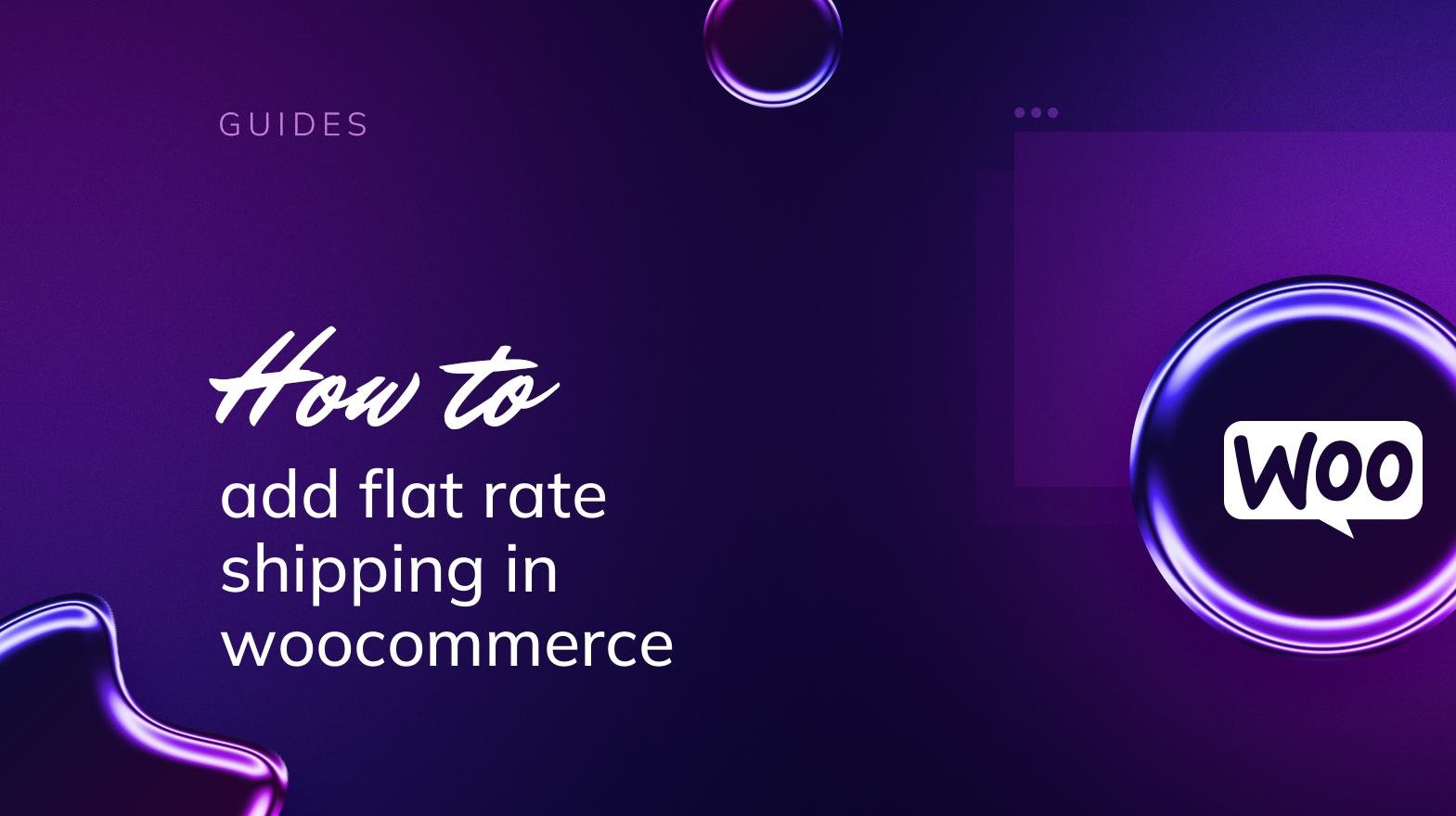 How to Add Flat Rate Shipping in 5 Steps 10