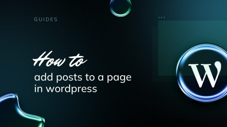 Featured image for How to Add Blog Posts to Pages in WordPress article