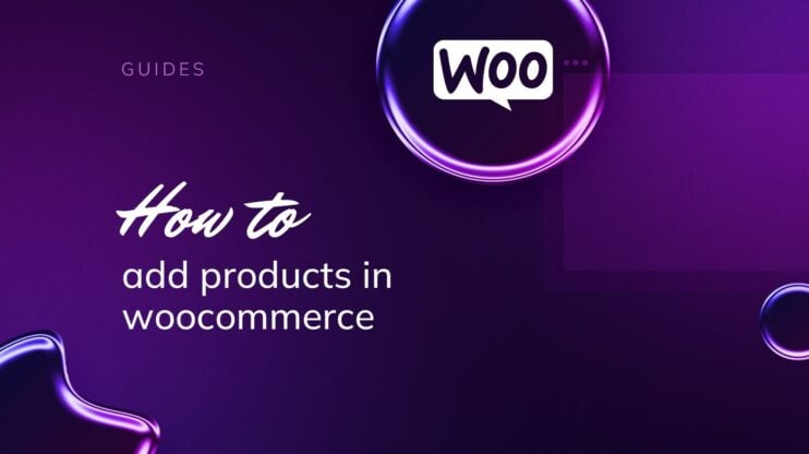 How to add products in WooCommerce