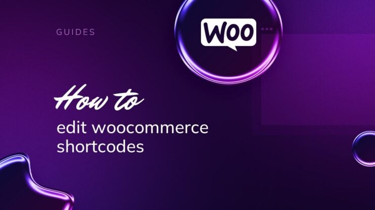 How to edit WooCommerce shortcodes