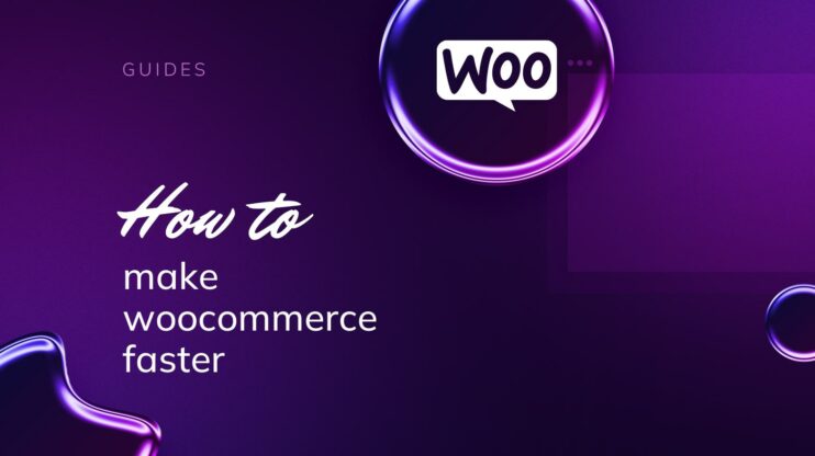 How to make WooCommerce faster