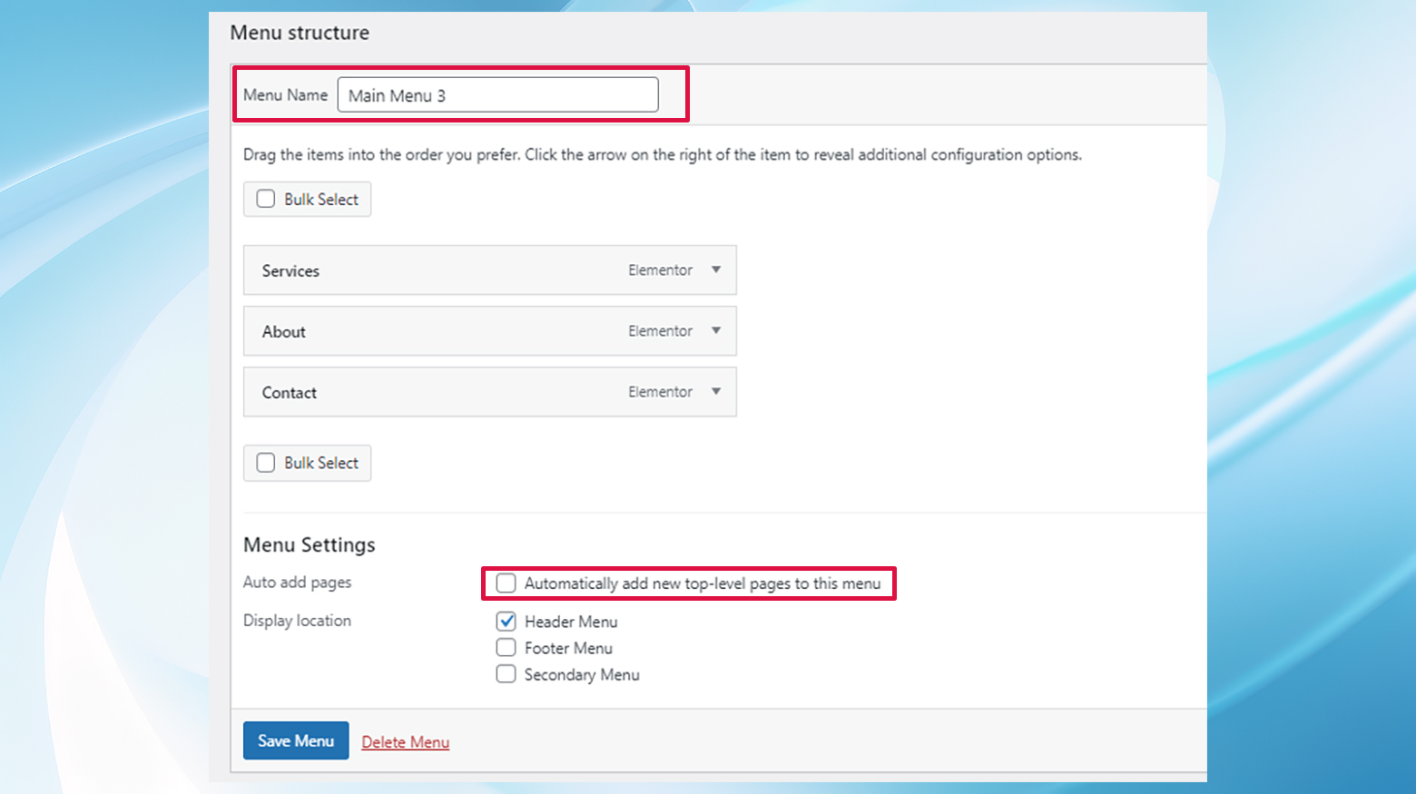 The menu structure section shows the Menu name, menu items, and the option to automatically add new top-level pages to this menu.