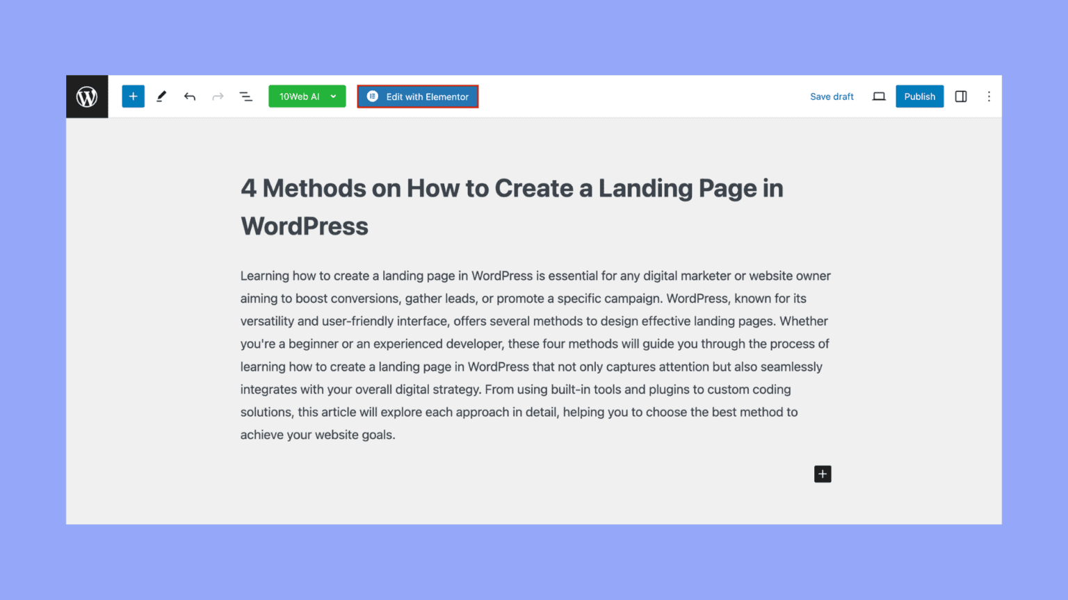 How to Create a Landing Page in WordPress with 4 Easy Approaches - 10Web