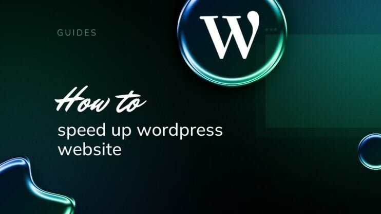 Featured image for 31 Tips to Speed Up Your WordPress Website in 2024 article