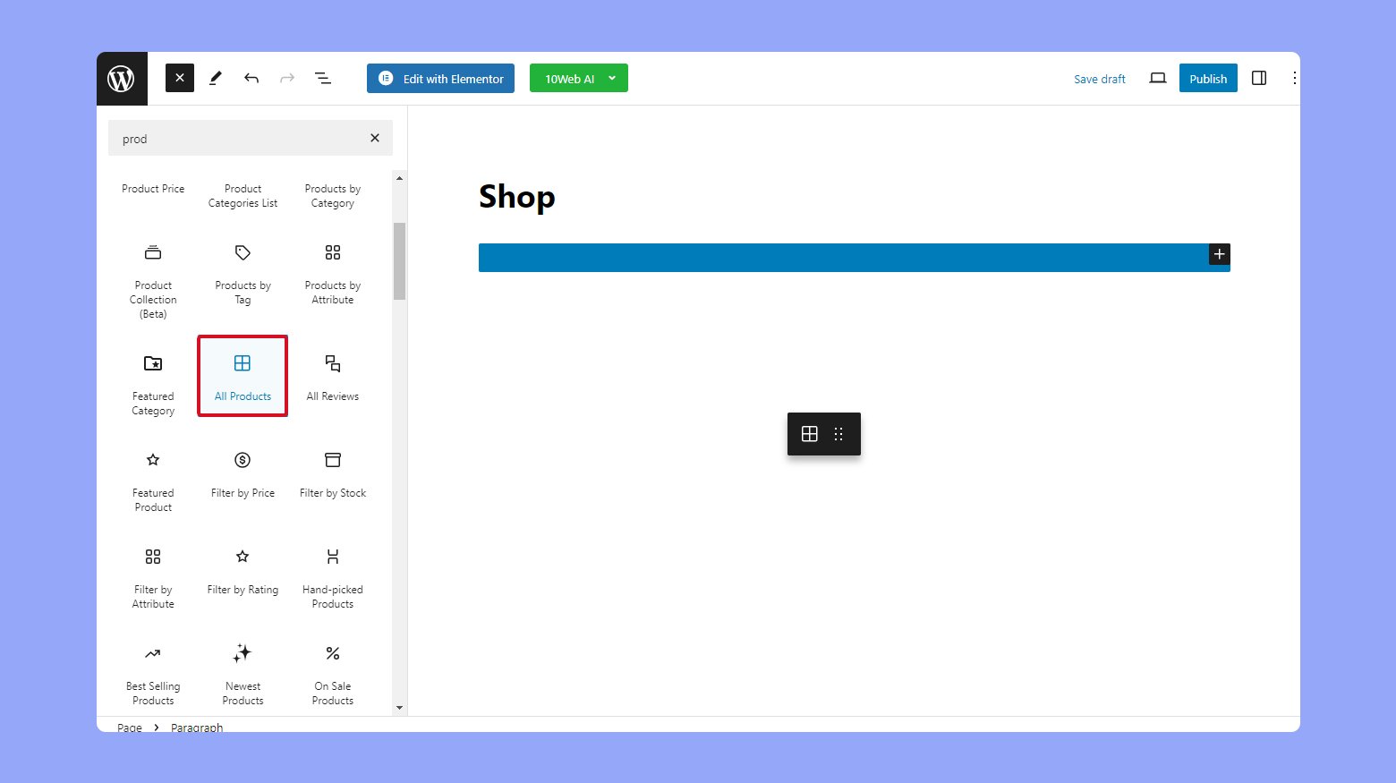 Añadir un bloque WooCommerce a la página de la tienda.