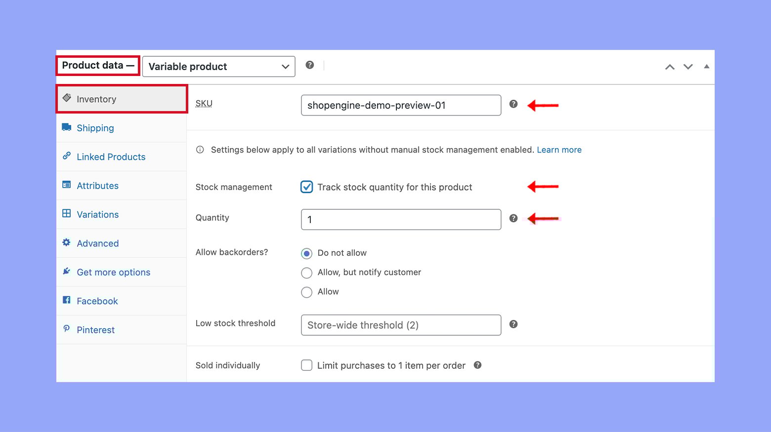 Management of inventory at the product level In WooCommerce