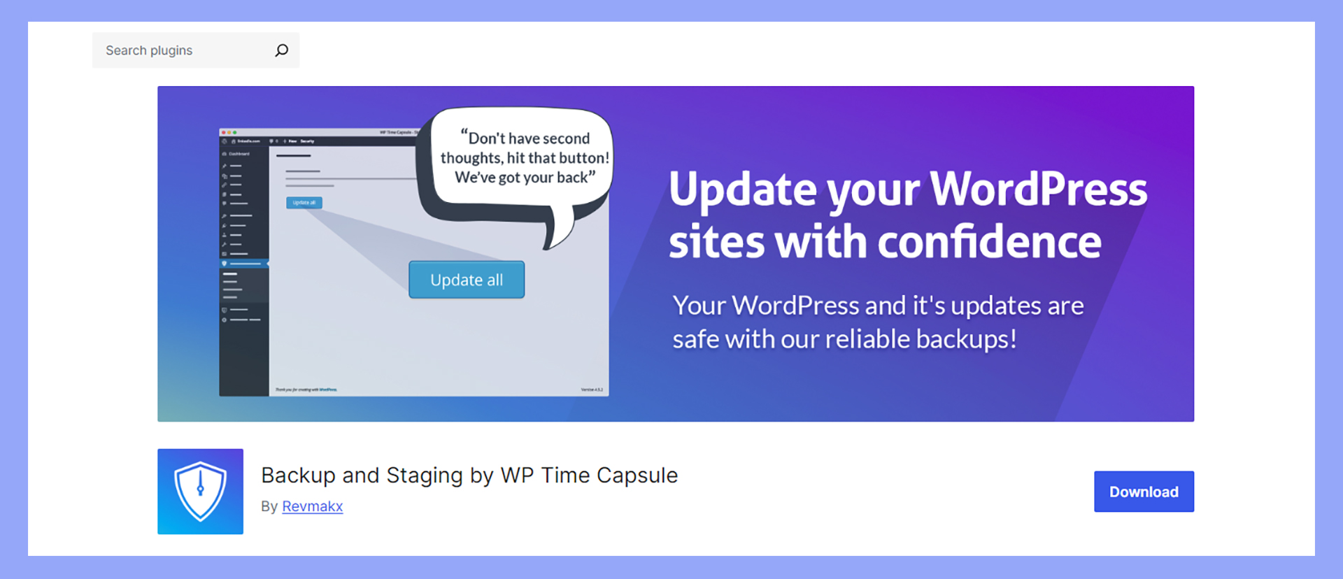 Plugins like WP Time Capsule can back up a WooCommerce database.