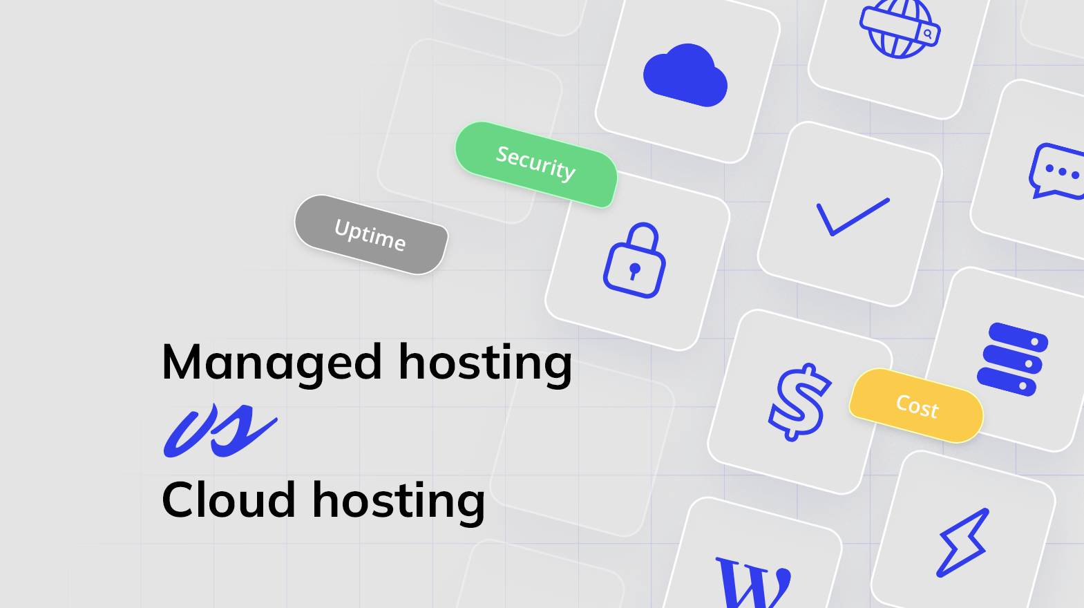 Managed Hosting Vs Cloud Hosting A Detailed Comparison 10web Managed Hosting Vs Cloud Hosting A Detailed Comparison 10web
