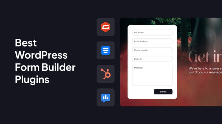 Featured image for Best WordPress Form Builder Plugins For Real World Results article