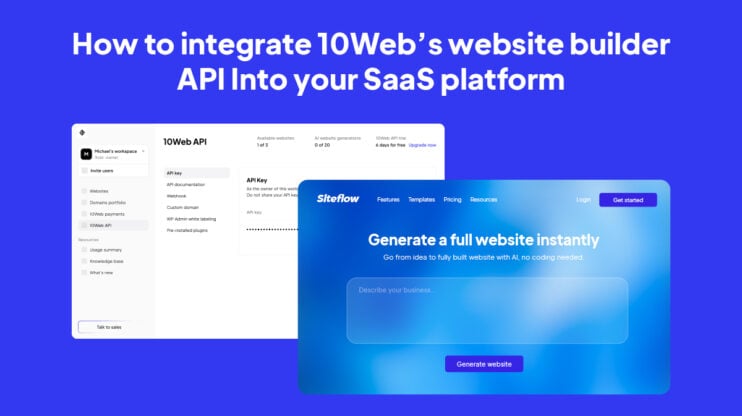 Featured image for How to Integrate 10Web’s Website Builder API Into Your SaaS Platform (Step-by-Step) article