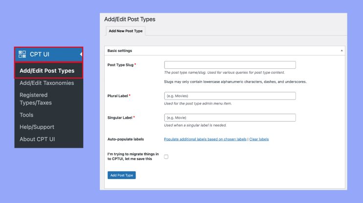 Configuring settings for the Custom Post Type UI plugin
