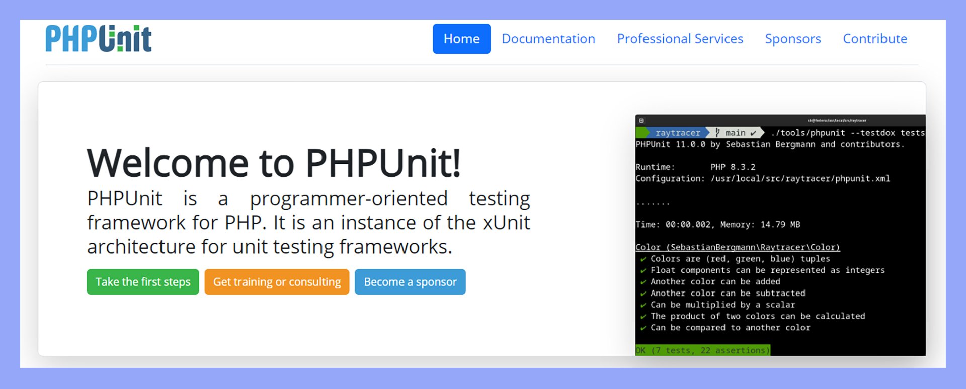PHPUnit, an automated testing tool.