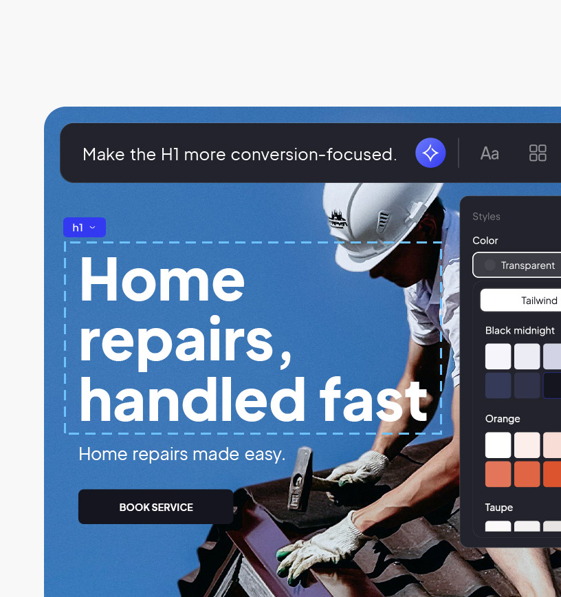 Edit anything without technical help.