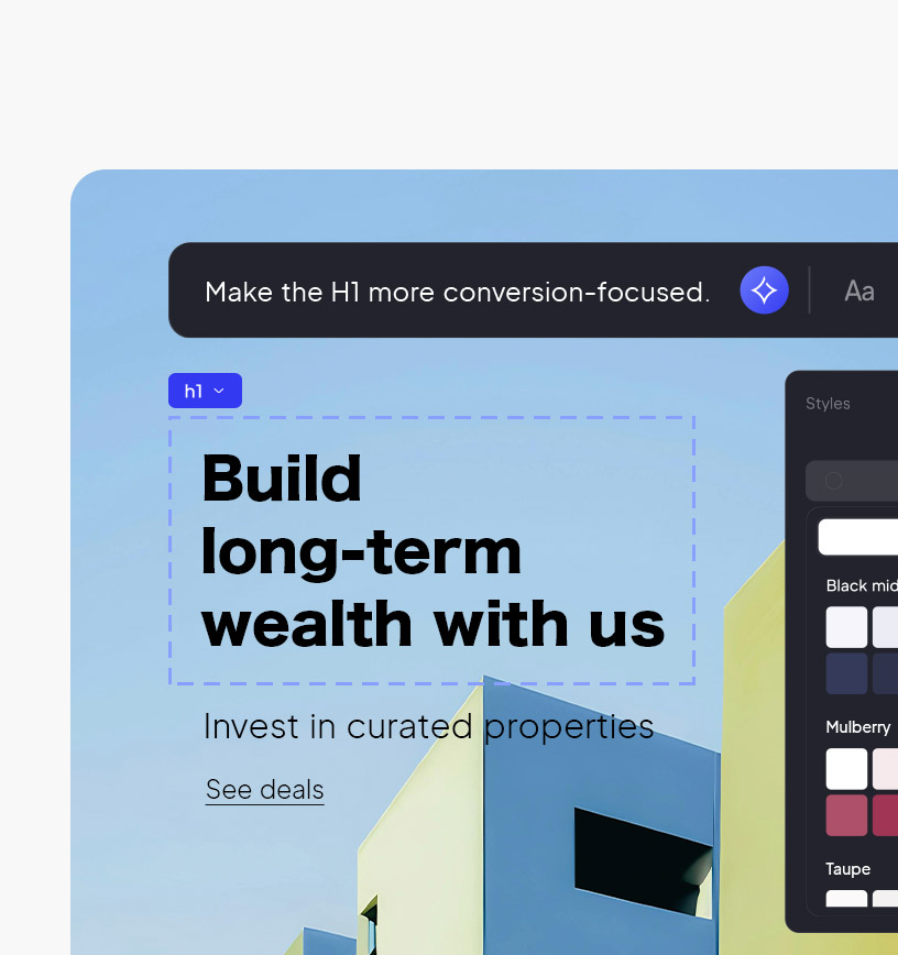 Customize without coding.